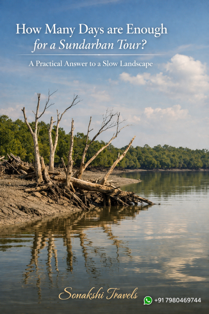 How Many Days Do You Need in the Sundarban
