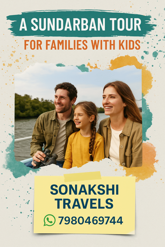 Why a Sundarban Tour Is Perfect for Families with Kids