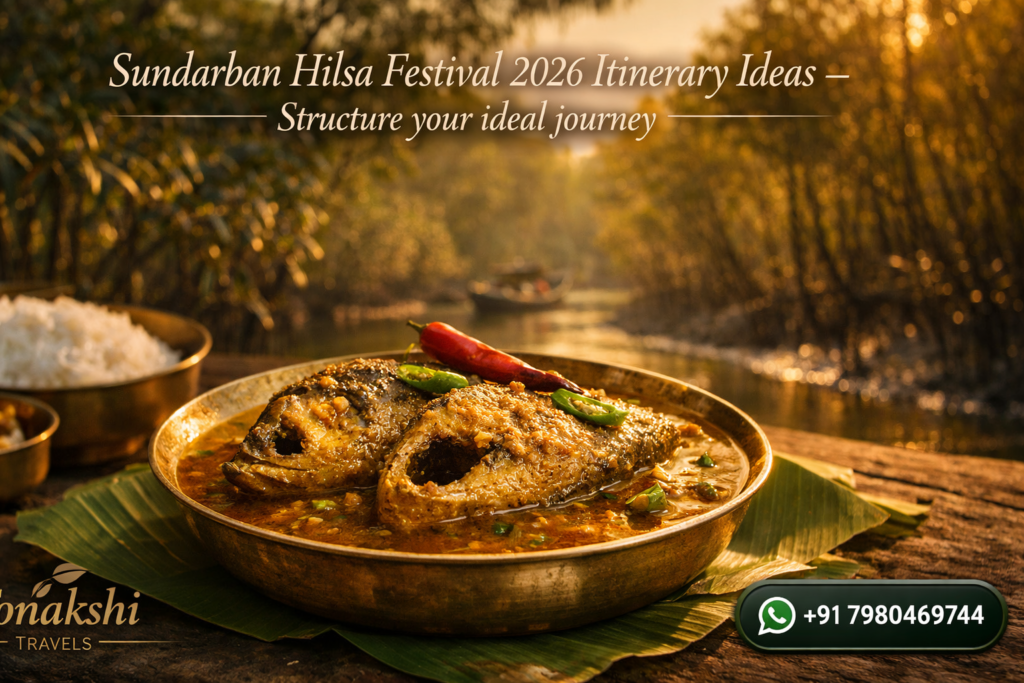 Sundarban Hilsa Festival 2026 Itinerary Ideas - Structure your ideal journey