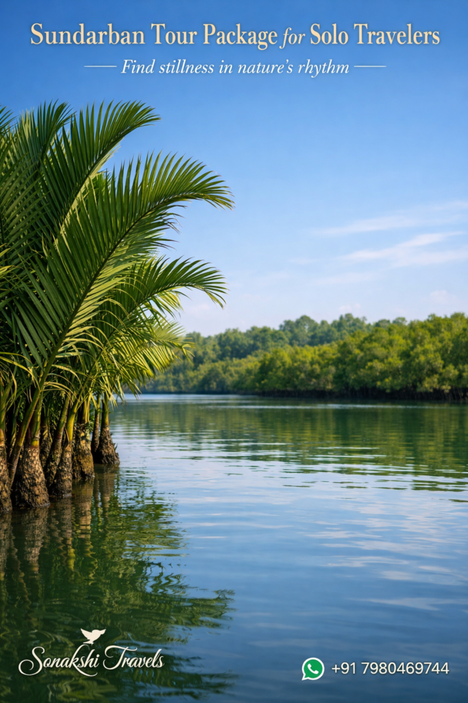 Sundarban Tour Package for Solo Travelers - Find stillness in nature’s rhythm