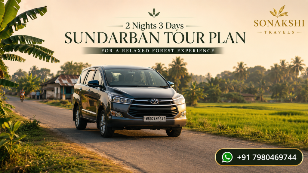 2 Nights 3 Days Sundarban Tour Plan for a Relaxed Forest Experience