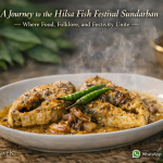 A Journey to the Hilsa Fish Festival Sundarban