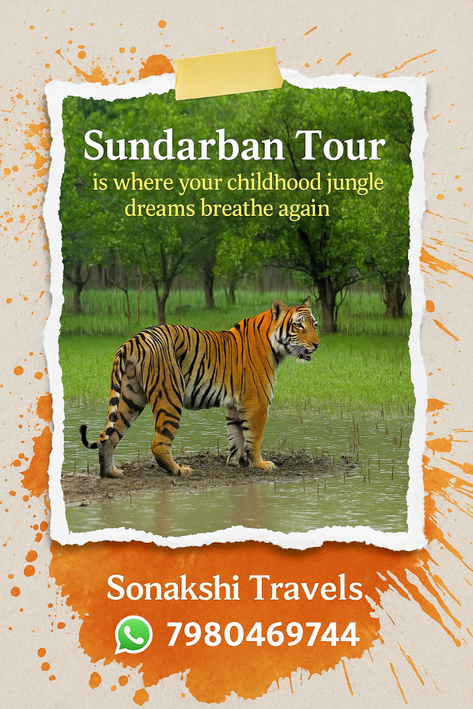 Sundarban Tour is where your childhood jungle dreams breathe again