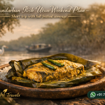 Sundarban Ilish Utsav Weekend Plan - Short trip with full festival coverage