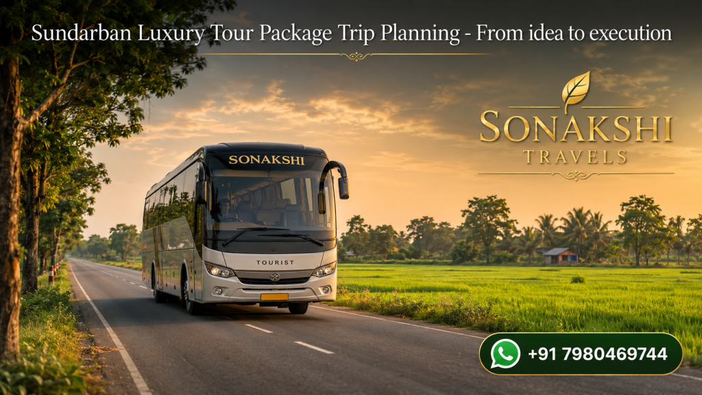 Sundarban Luxury Tour Package Trip Planning - From idea to execution