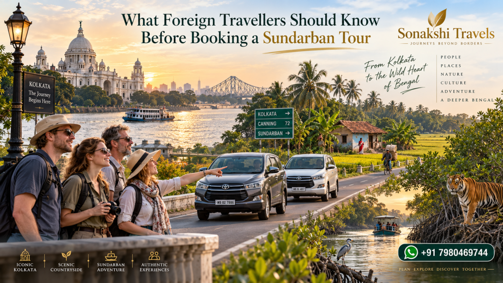 What Foreign Travellers Should Know Before Booking a Sundarban Tour